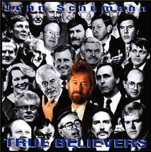 John Schumann - True Believers