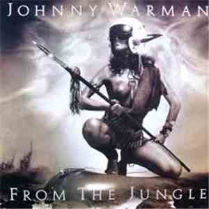 Johnny Warman - From The Jungle To The New Horizons