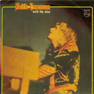 Keith Emerson With The Nice - Keith Emerson With The Nice