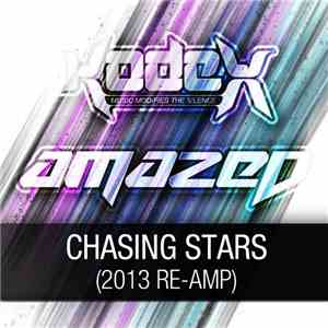 Kodex & Amazed - Chasing Stars (2013 Re-Amp)