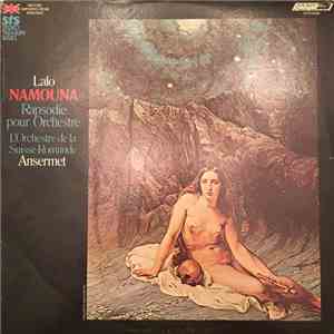 Lalo, Ansermet, L'Orchestre De La Suisse Romande - Lalo: Namouna; Rapsodie  ...