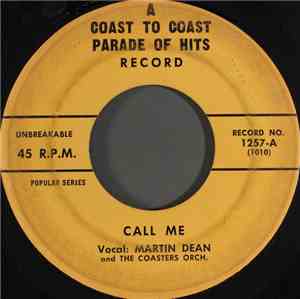 Martin Dean  / The Coasterettes - Call Me / To Know Him Is To Love Him