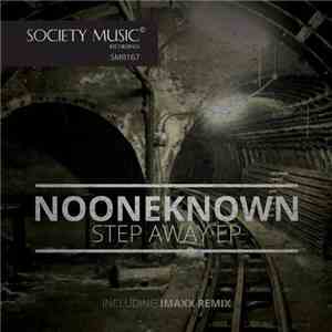 NoOneKnown - Step Away EP