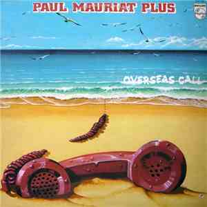 Paul Mauriat Plus - Overseas Call