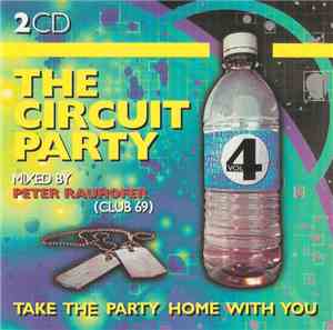 Peter Rauhofer - The Circuit Party Volume 4