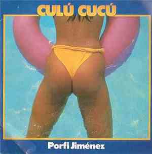 Porfi Jiménez - Culú Cucú