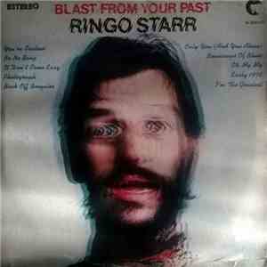 Ringo Starr - Blast From Your Past