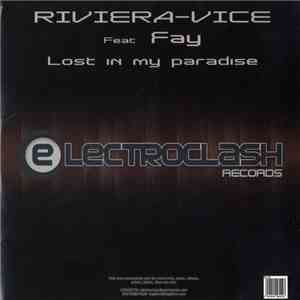 Riviera-Vice Feat Fay - Lost In My Paradise