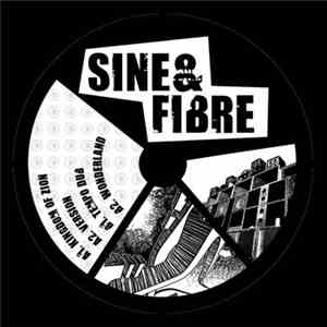 Sine  & Fibre - In The Kingdom