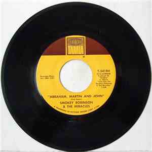 Smokey Robinson And The Miracles - Abraham, Martin And John / Much Better O ...