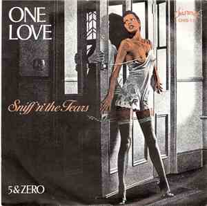 Sniff 'n' the Tears - One Love