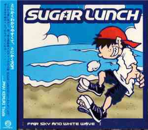 Sugar Lunch - Fair Sky And White Wave