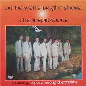 The Inspirations  - On Heaven's Bright Shore