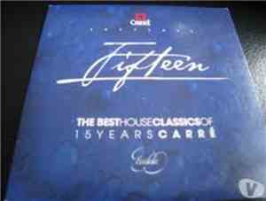 Various - Carré Presents Fifteen - The Best House Classics Of 15 Years Carr ...