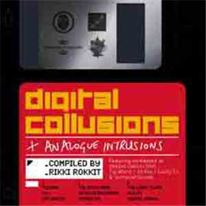 Various - Digital Collusions & Analogue Intrusions