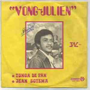Vong Julien - Tonga De Pan / Jean Sotema