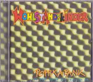 Wohlstandskinder - Poppxapank