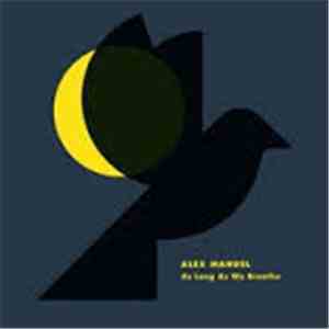 Alex Mandel - As Long As We Breathe