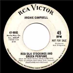 Archie Campbell - Red Silk Stockings And Green Perfume