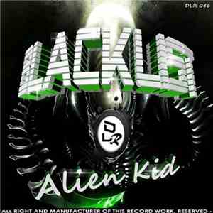 Blacklist  - Alien Kid