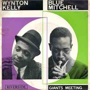 Blue Mitchell And Wynton Kelly - Giants Meeting
