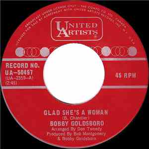 Bobby Goldsboro - Glad She's A Woman / Letter To Emily