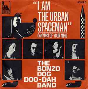 Bonzo Dog Doo-Dah Band - I'm The Urban Spaceman