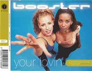 Booster  - Your Lovin'