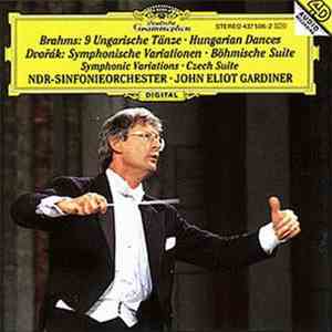 Brahms / Dvořák : NDR-Sinfonieorchester, John Eliot Gardiner - 9 Ungarische ...