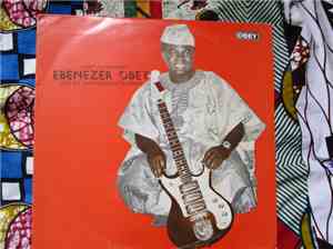 Chief Commander Ebenezer Obey & His International Brothers Band - Chief Com ...
