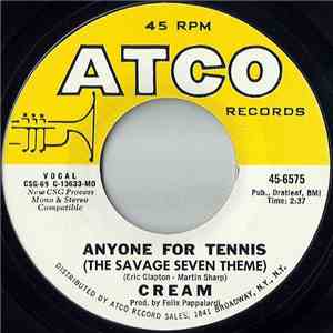 Cream  - Anyone For Tennis (The Savage Seven Theme)