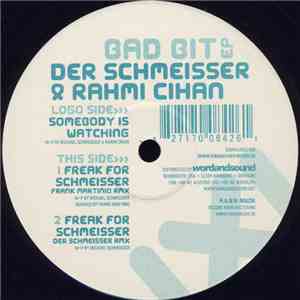 Der Schmeisser & Rahmi Cihan - Bad Bit EP