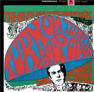 Dr. Timothy Leary - Turn On, Tune In, Drop Out (The Original Motion Picture ...