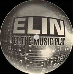 Elin - Let The Music Play