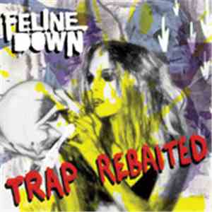 Felinedown - Trap Rebaited