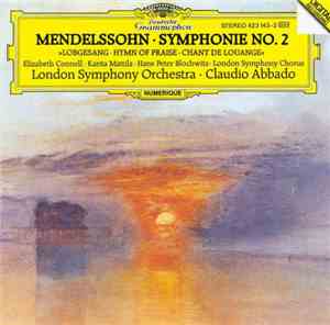Felix Mendelssohn-Bartholdy - The London Symphony Orchestra, Claudio Abbado ...