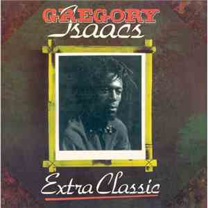 Gregory Isaaccs - Extra Classic