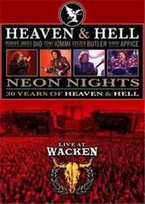 Heaven & Hell  - Neon Nights • 30 Years Of Heaven & Hell • Live At Wacken