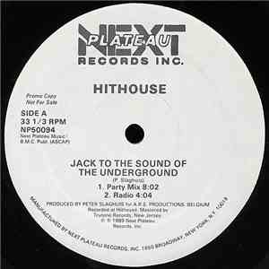 Hithouse - Jack To The Sound Of The Underground