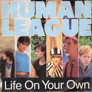 Human League - Life On Your Own