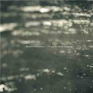 Hybrid Leisureland - Grasp Artificial Language