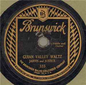 Jarvis And Justice - Guian Valley Waltz / Poor Girl's Waltz
