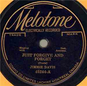 Jimmie Davis - Just Forgive And Forget / Sweetheart Of West Texas