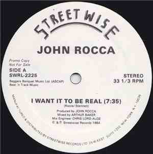 John Rocca - I Want It To Be Real