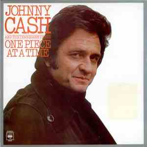 Johnny Cash And The Tennessee Three - One Piece At A Time