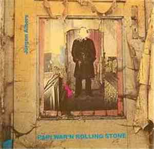 Jürgen Albers - Papi War 'n Rolling Stone