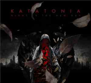 Katatonia - Night Is The New Day