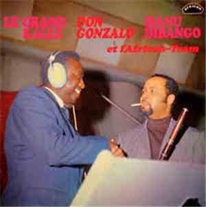 Le Grand Kalle, Don Gonzalo, Manu Dibango Et L'African-Team - L'African - T ...