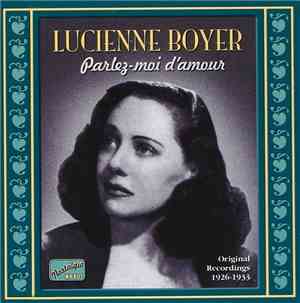 Lucienne Boyer - Parlez-Moi D'Amour (Original Recordings 1926-1933)