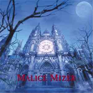 Malice Mizer - 薔薇の聖堂
